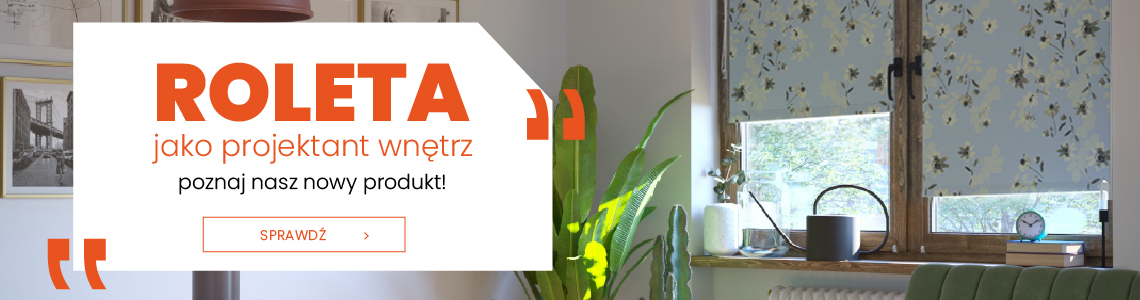 Roleta jako projektant wnętrz